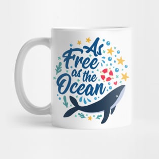 As Free as the Ocean Mug